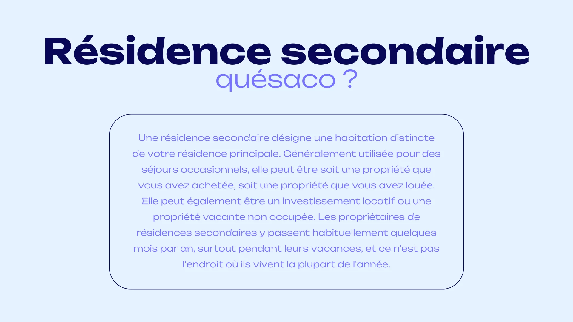 residence secondaire definition